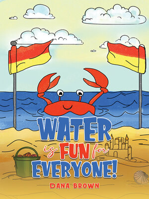 cover image of Water is Fun for Everyone!